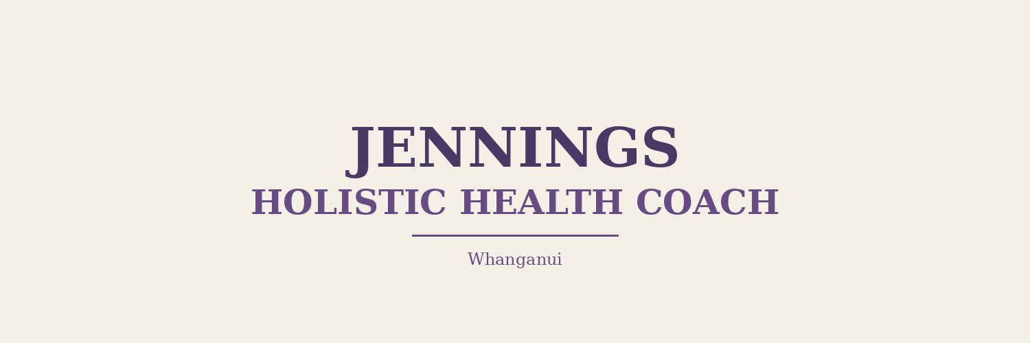 Jennings Holistic Health Coach - holistic health coaching in Whanganui