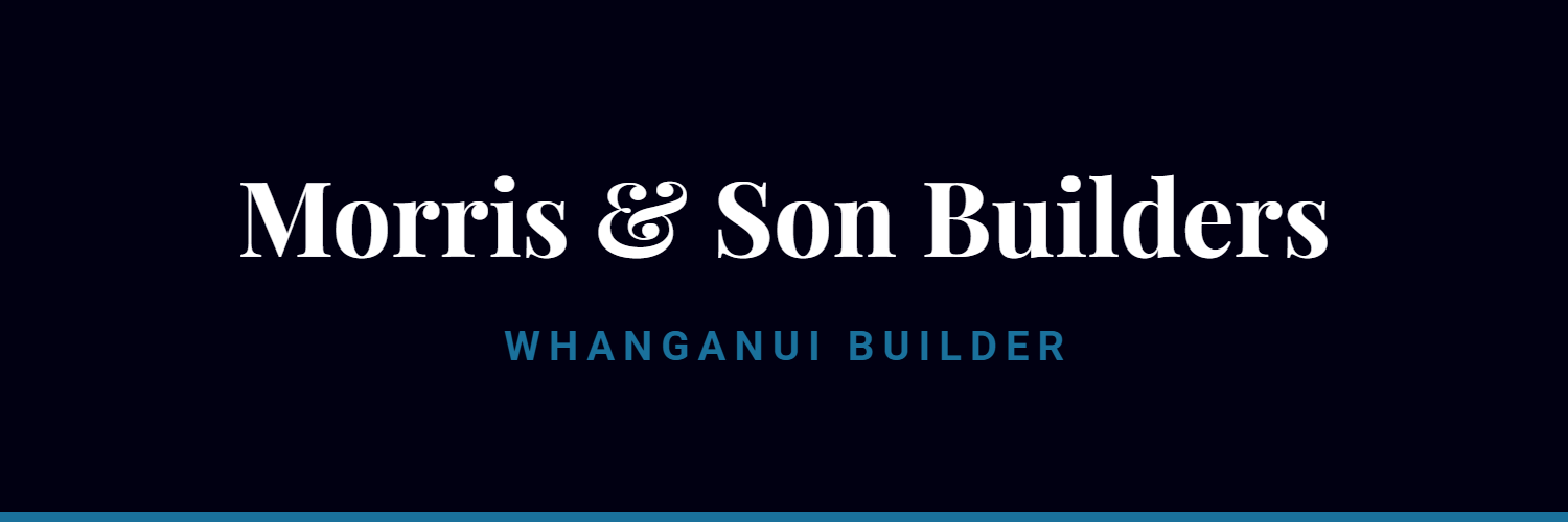 Morris & Son Builders - builder in Whanganui