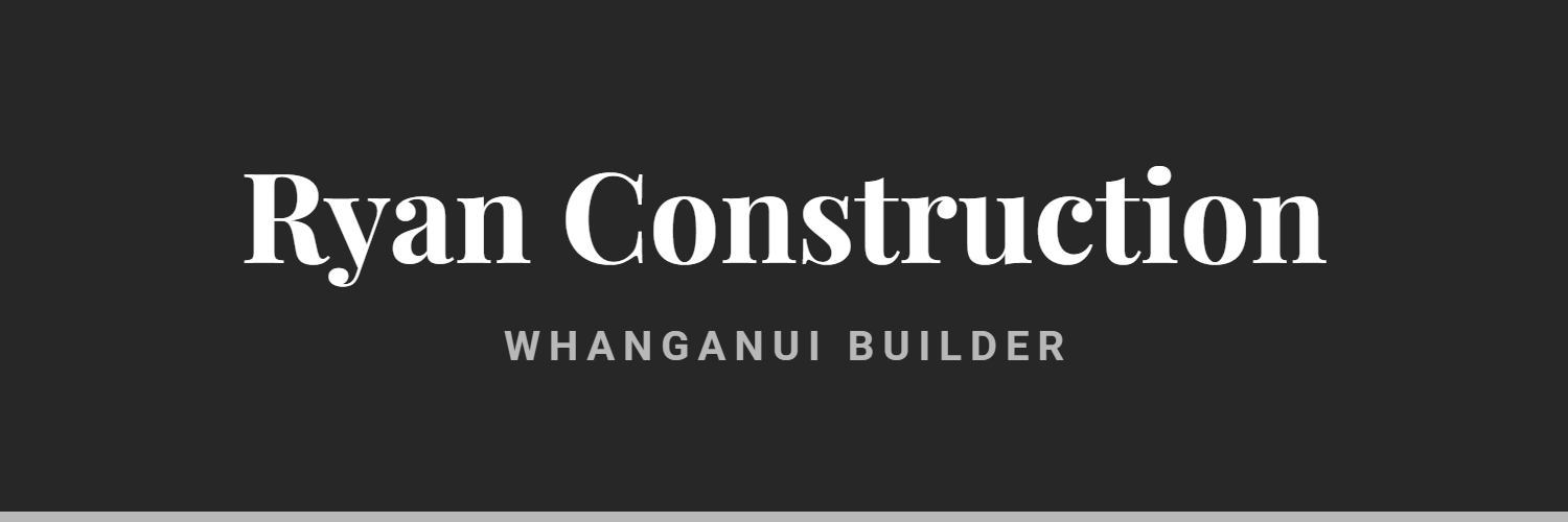 Ryan Construction - builder in Whanganui
