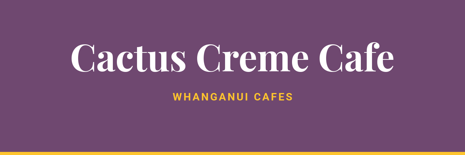 Cactus Creme Cafe - cafes in Whanganui